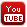 You Tube